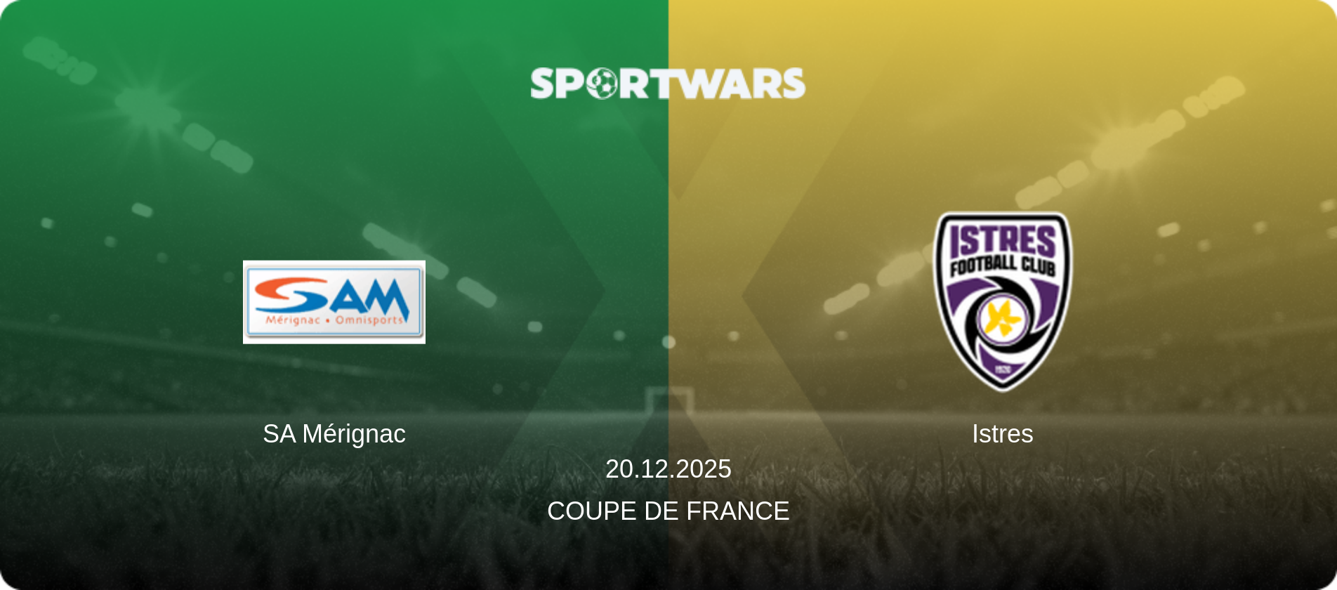 SA Mérignac — Istres, 20.12.2025 — Coupe de France (match preview)