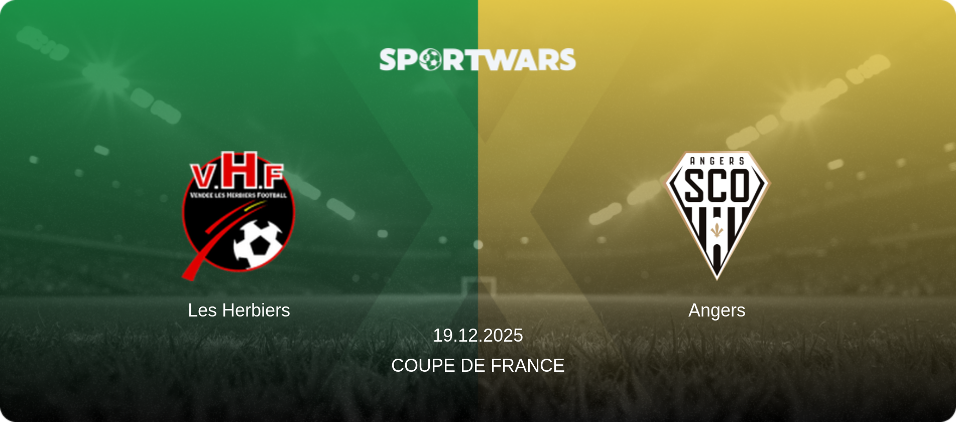 Les Herbiers — Angers, 19.12.2025 — Coupe de France (match preview)
