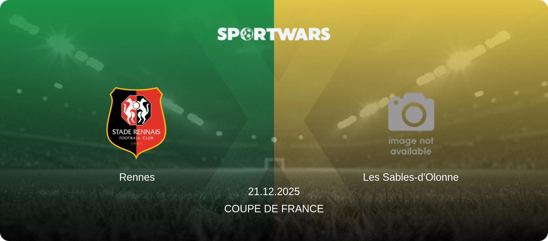 Rennes — Les Sables-d'Olonne, 21.12.2025 — Coupe de France (match preview)
