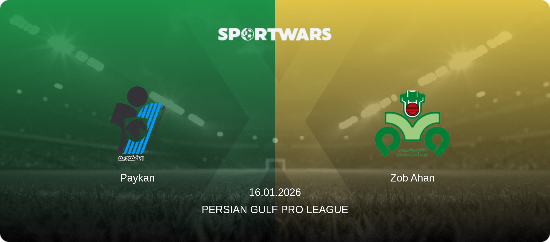 Paykan — Zob Ahan, 16.01.2026 — Persian Gulf Pro League (match preview)