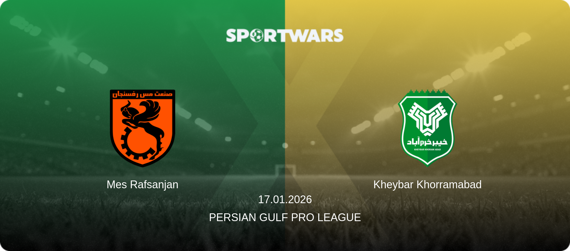 Mes Rafsanjan — Kheybar Khorramabad, 17.01.2026 — Persian Gulf Pro League (match preview)