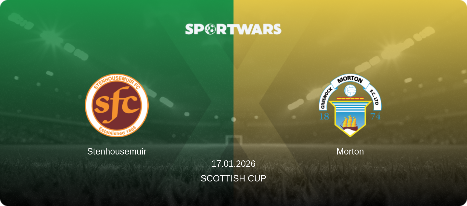 Stenhousemuir — Morton, 17.01.2026 — Scottish Cup (match preview)