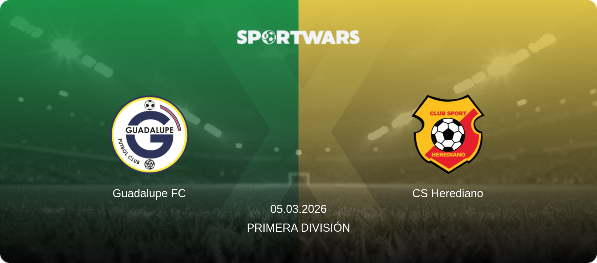Guadalupe FC — CS Herediano, 05.03.2026 — Primera División (match preview)