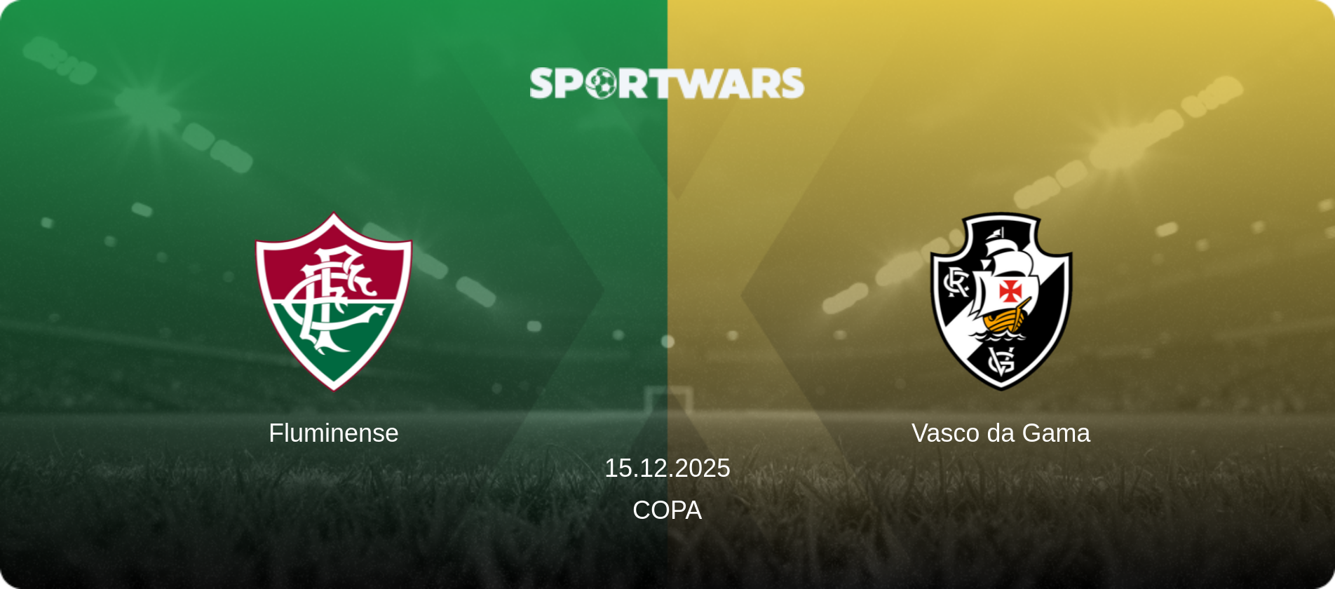 Fluminense — Vasco da Gama, 15.12.2025 — Copa Do Brasil (match preview)