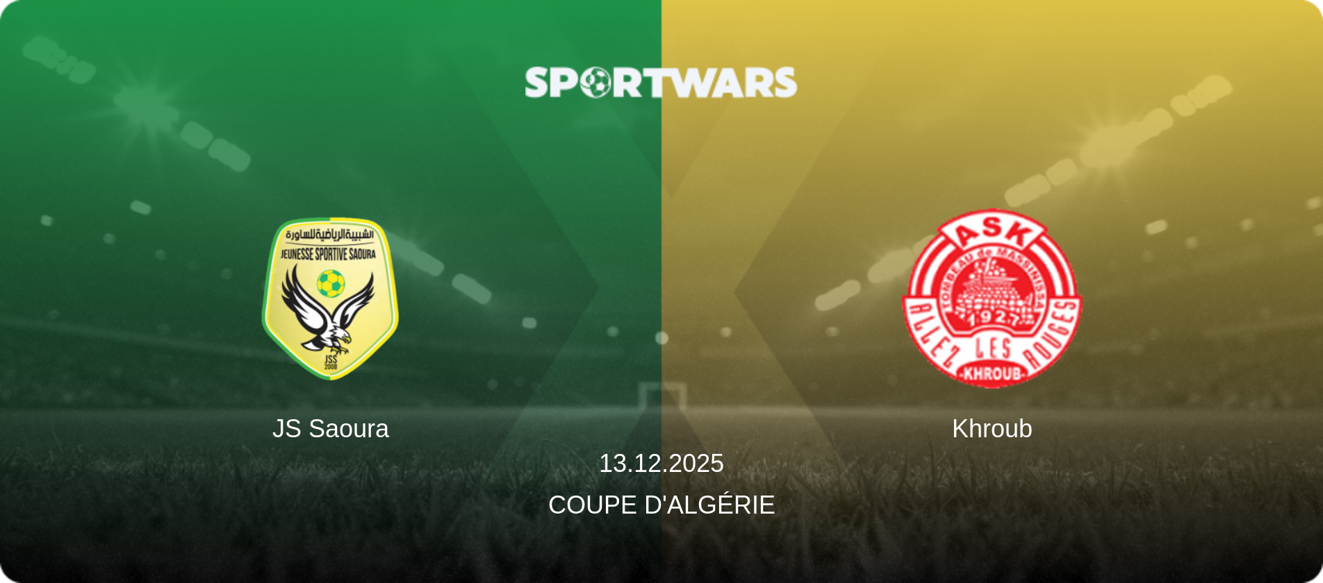 JS Saoura — Khroub, 13.12.2025 — Coupe Nationale (match preview)