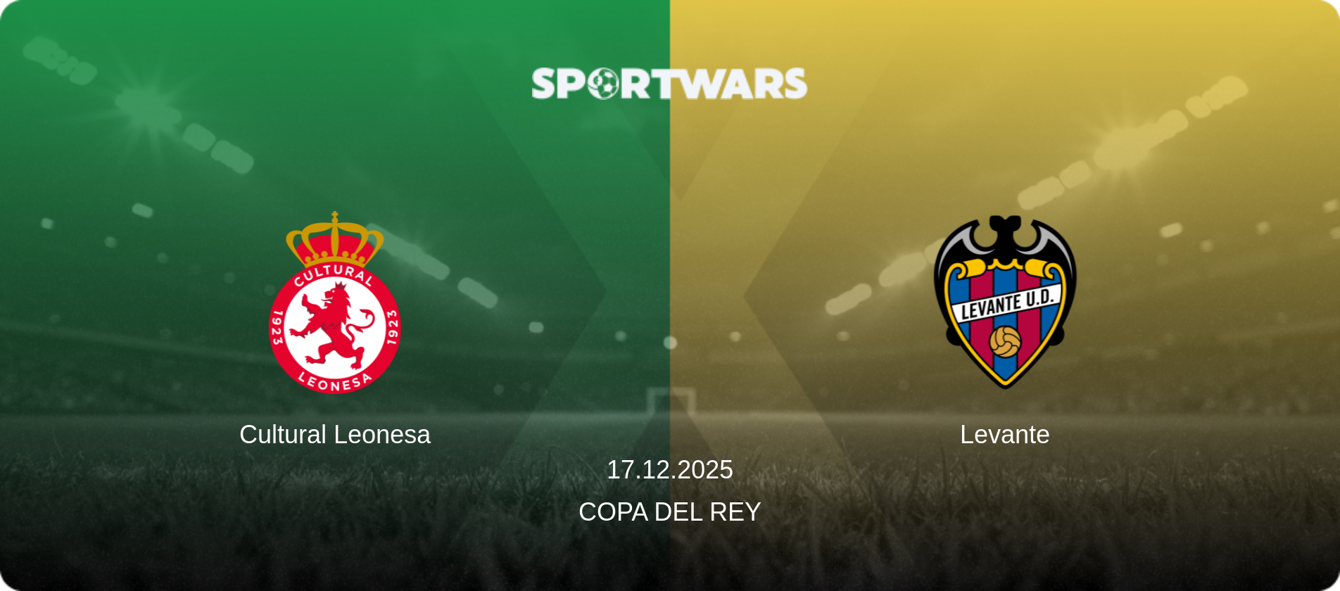 Cultural Leonesa — Levante, 17.12.2025 — Copa del Rey (match preview)