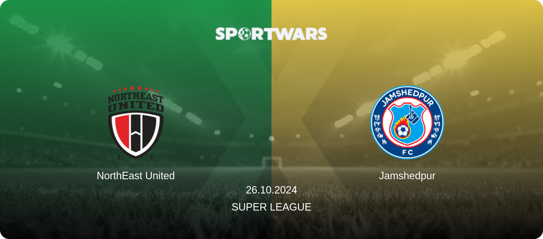 NorthEast United — Jamshedpur, 26.10.2024 — Super League (match preview)
