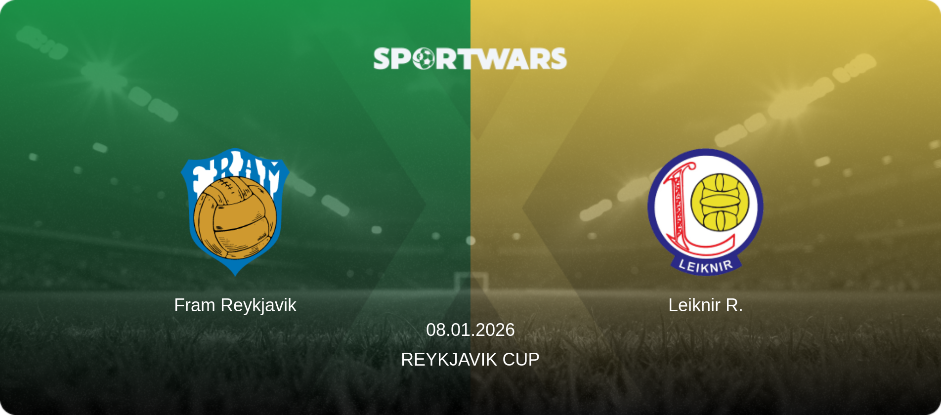 Fram Reykjavik — Leiknir R., 08.01.2026 — Reykjavik Cup (match preview)