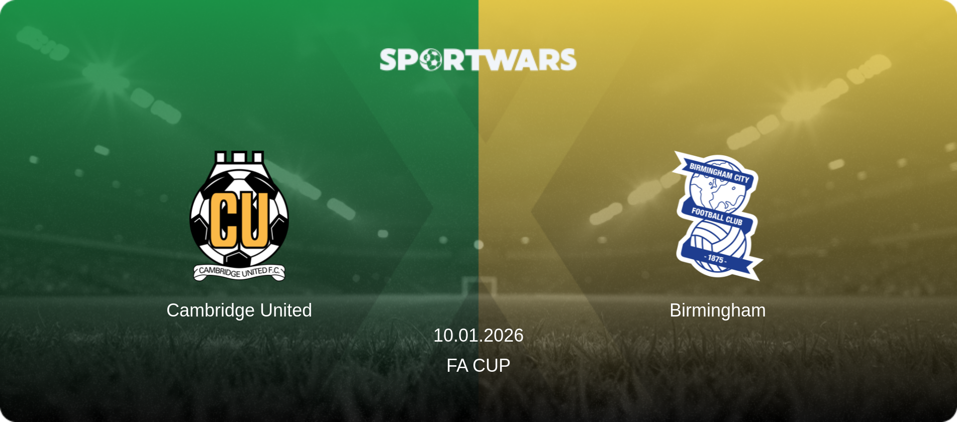 Cambridge United — Birmingham, 10.01.2026 — FA Cup (match preview)