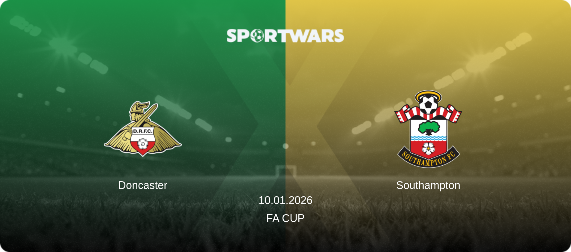Doncaster — Southampton, 10.01.2026 — FA Cup (match preview)