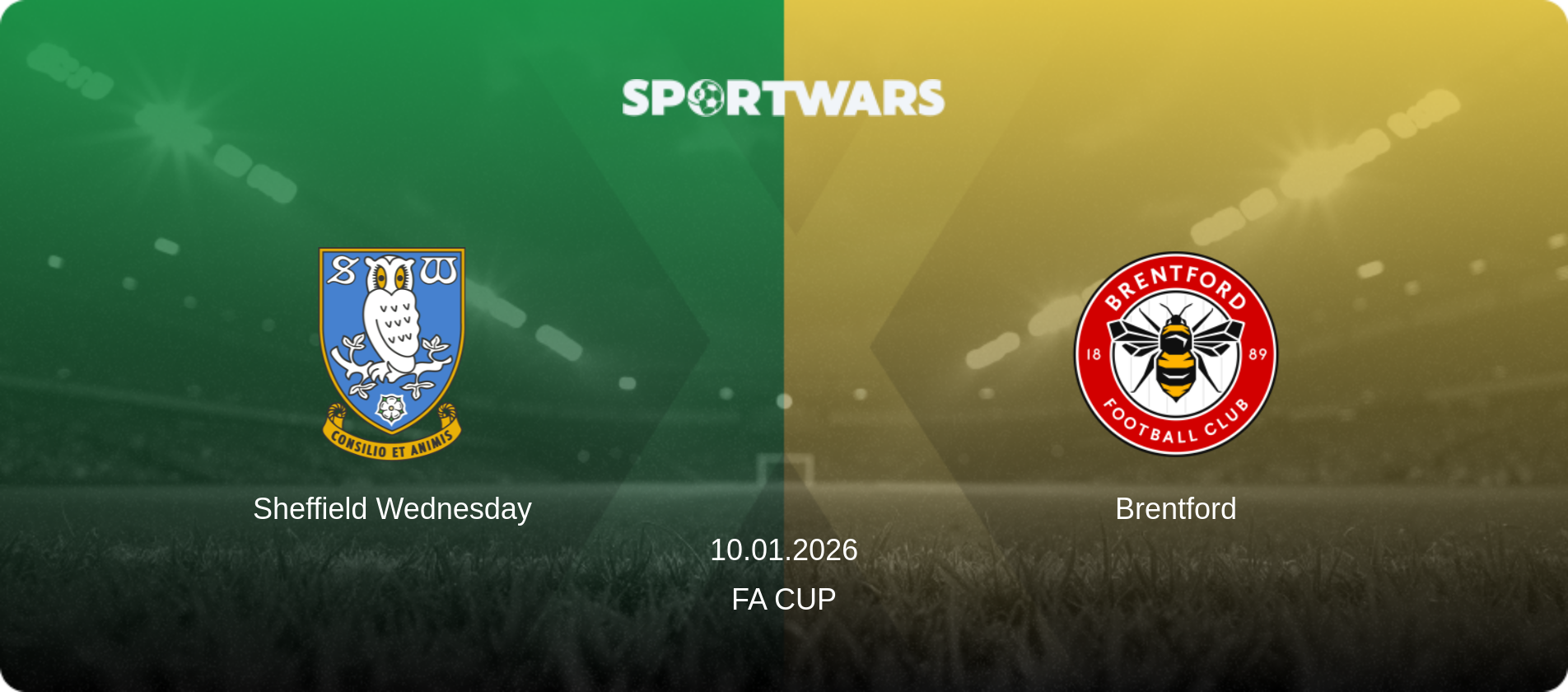 Sheffield Wednesday — Brentford, 10.01.2026 — FA Cup (match preview)