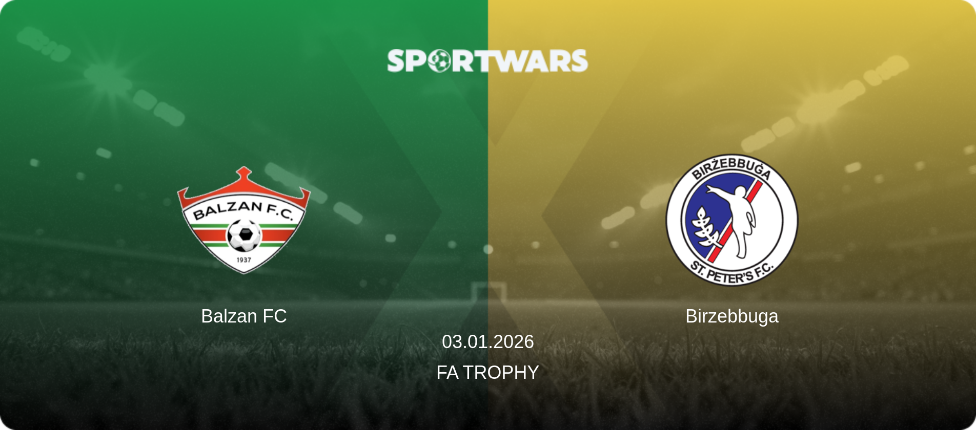 Balzan FC — Birzebbuga, 03.01.2026 — FA Trophy (match preview)