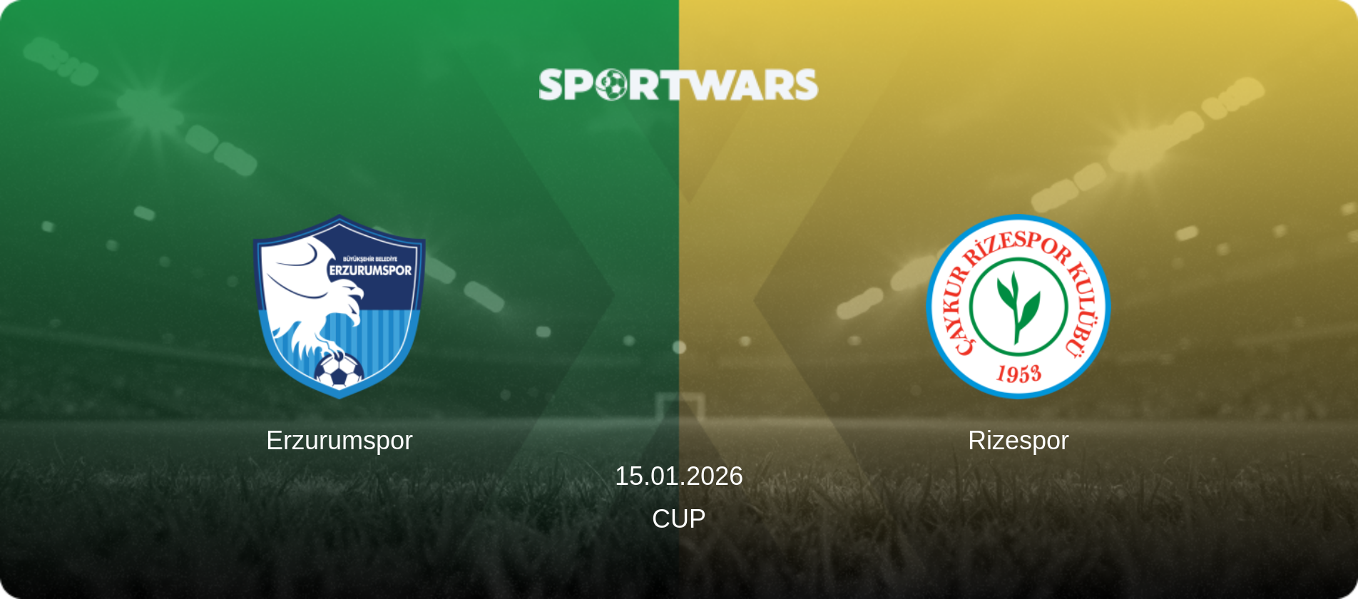 Erzurumspor — Rizespor, 15.01.2026 — Cup (match preview)