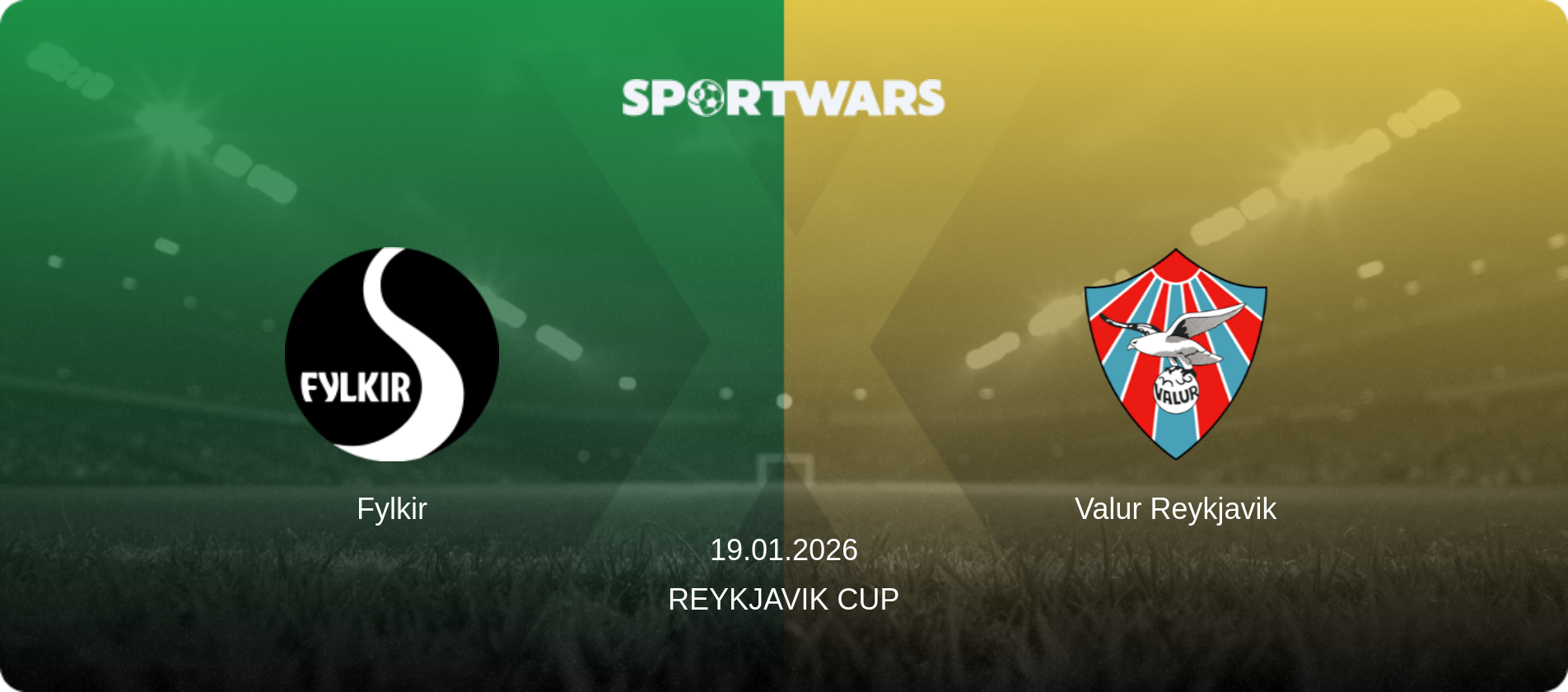 Fylkir — Valur Reykjavik, 19.01.2026 — Reykjavik Cup (match preview)