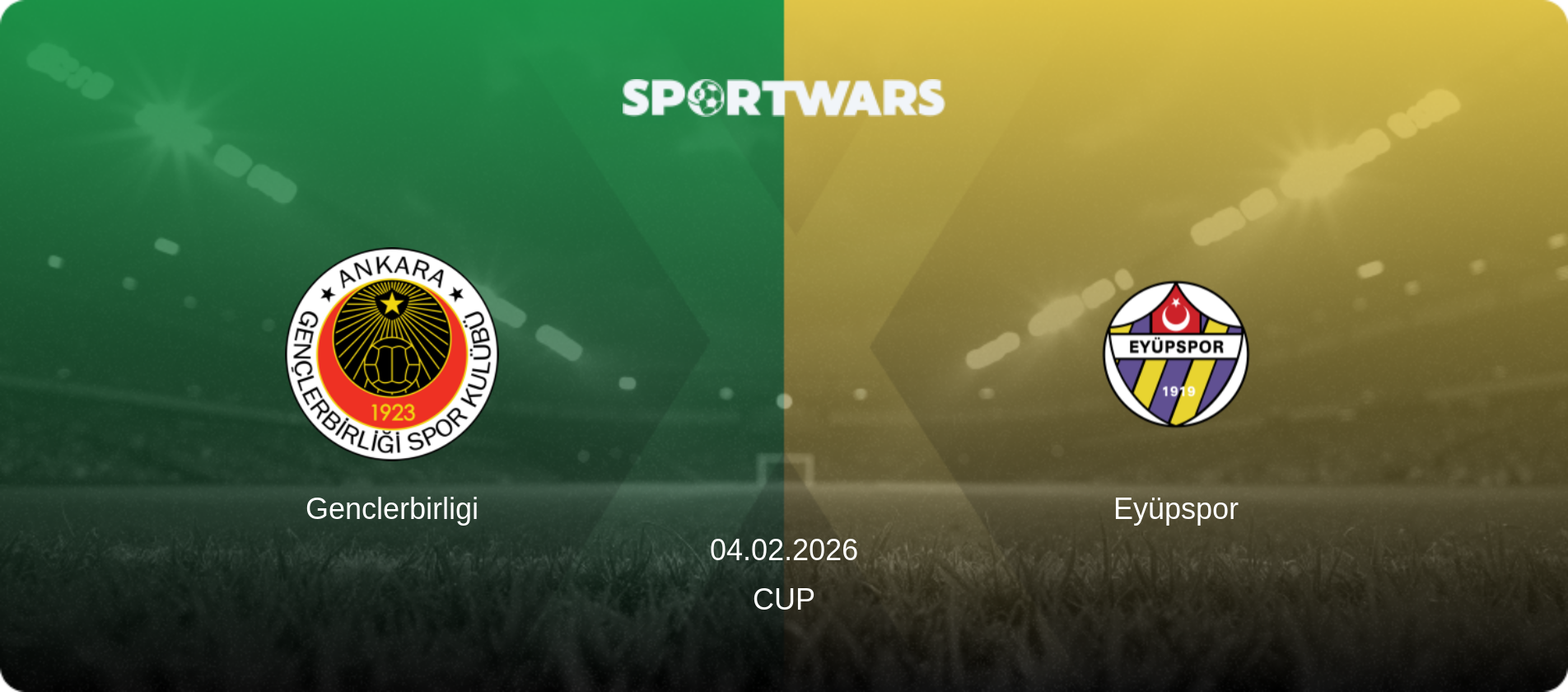 Genclerbirligi — Eyüpspor, 04.02.2026 — Cup (match preview)