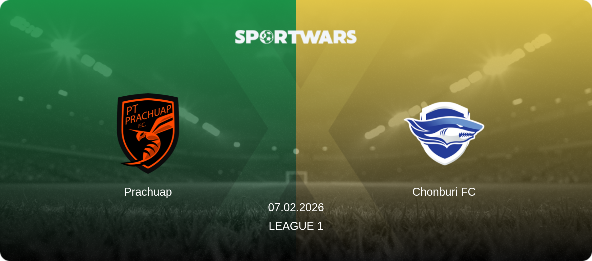 Prachuap — Chonburi FC, 07.02.2026 — League 1 (match preview)