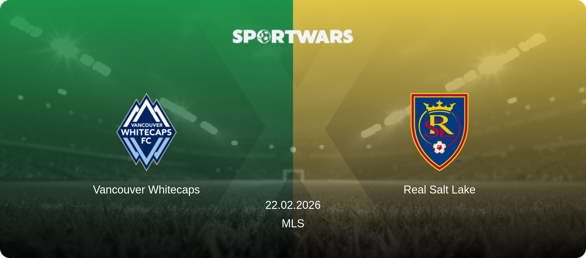 Vancouver Whitecaps — Real Salt Lake, 22.02.2026 — MLS (match preview)