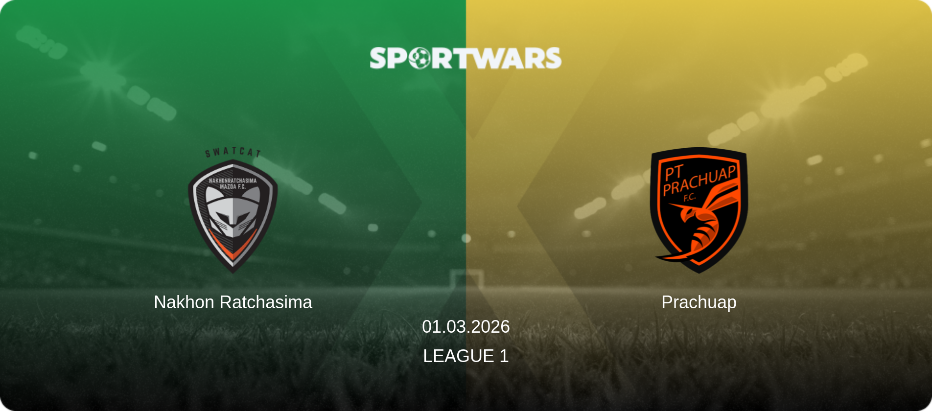 Nakhon Ratchasima — Prachuap, 01.03.2026 — League 1 (match preview)