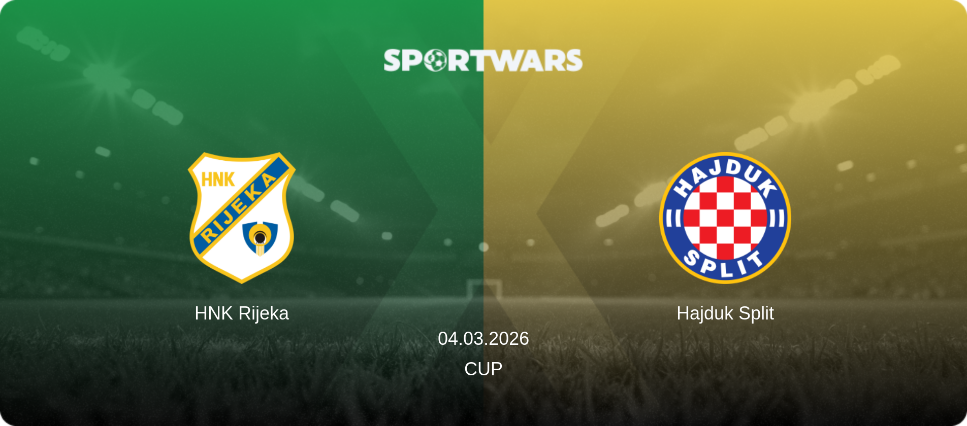 HNK Rijeka — Hajduk Split, 04.03.2026 — Cup (match preview)