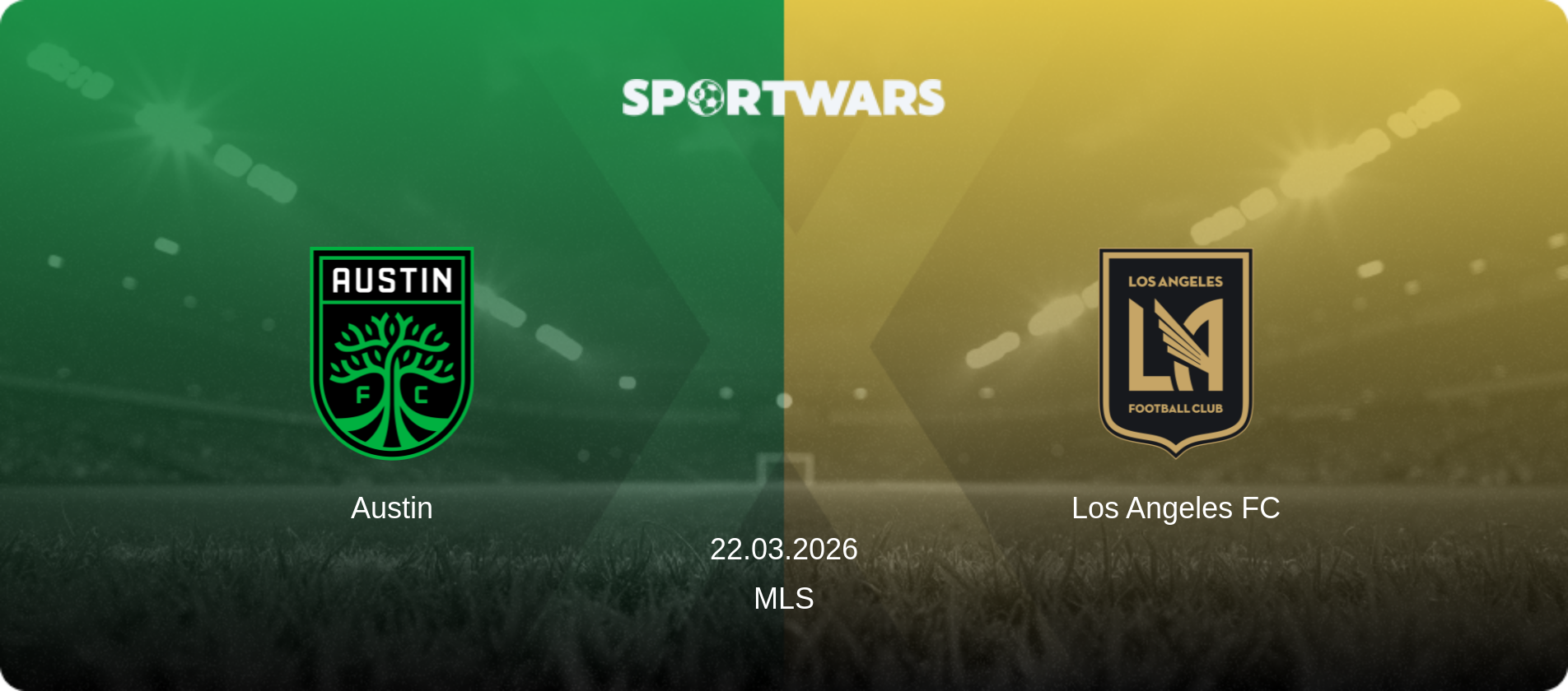 Austin — Los Angeles FC, 22.03.2026 — MLS (match preview)