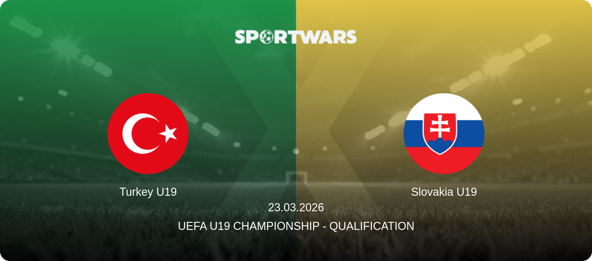 Turkey U19 — Slovakia U19, 23.03.2026 — UEFA U19 Championship - Qualification (match preview)