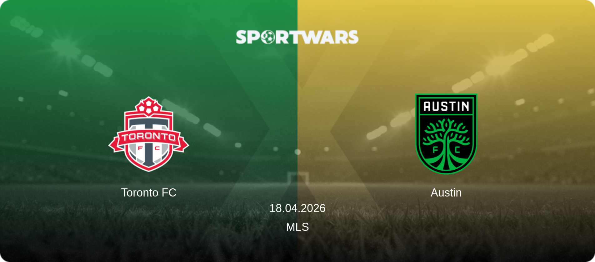 Toronto FC — Austin, 18.04.2026 — MLS (match preview)