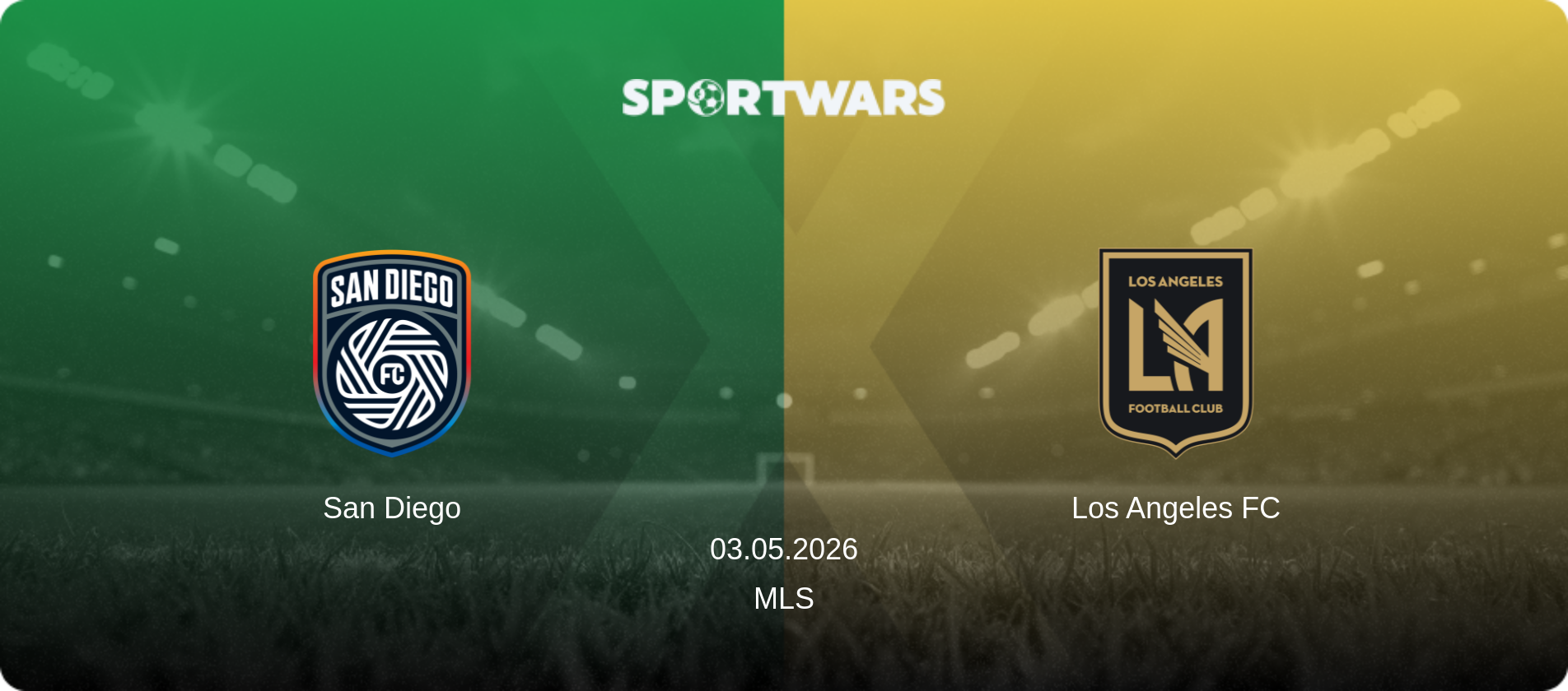 San Diego — Los Angeles FC, 03.05.2026 — MLS (match preview)