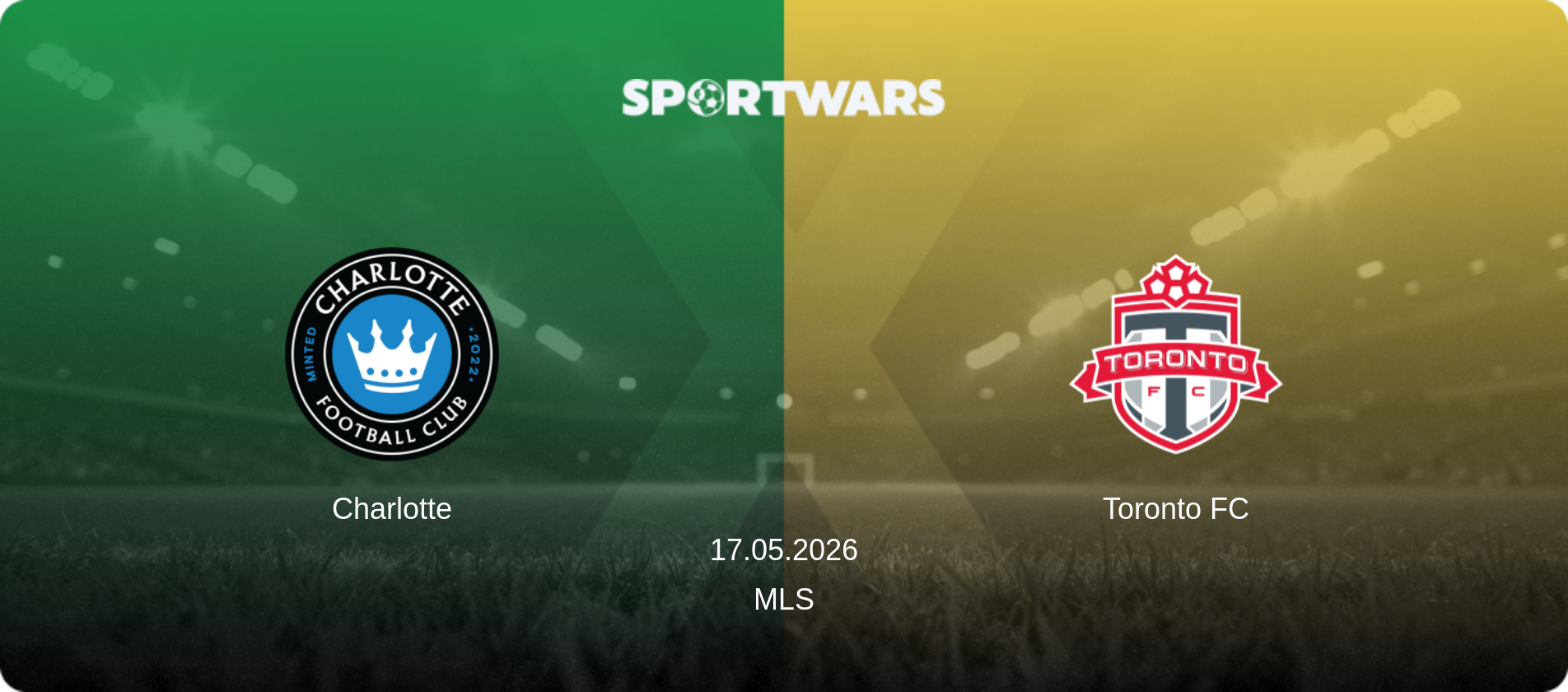 Charlotte — Toronto FC, 17.05.2026 — MLS (match preview)