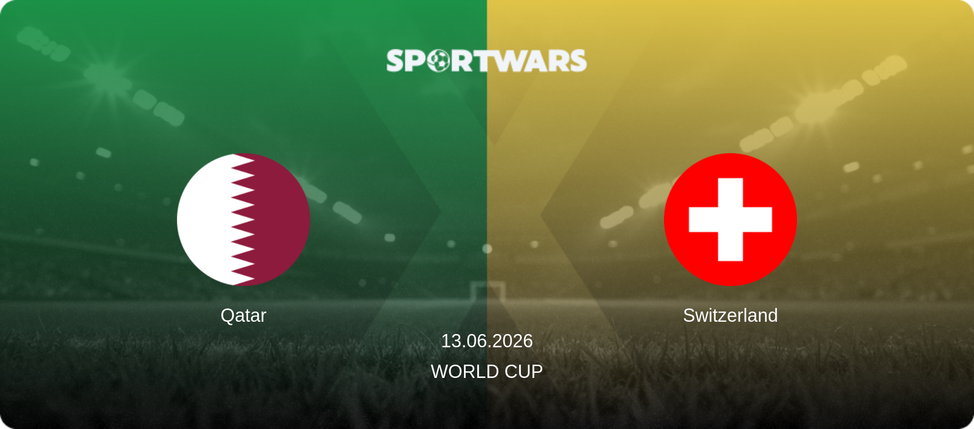 Qatar — Switzerland, 13.06.2026 — World Cup (match preview)