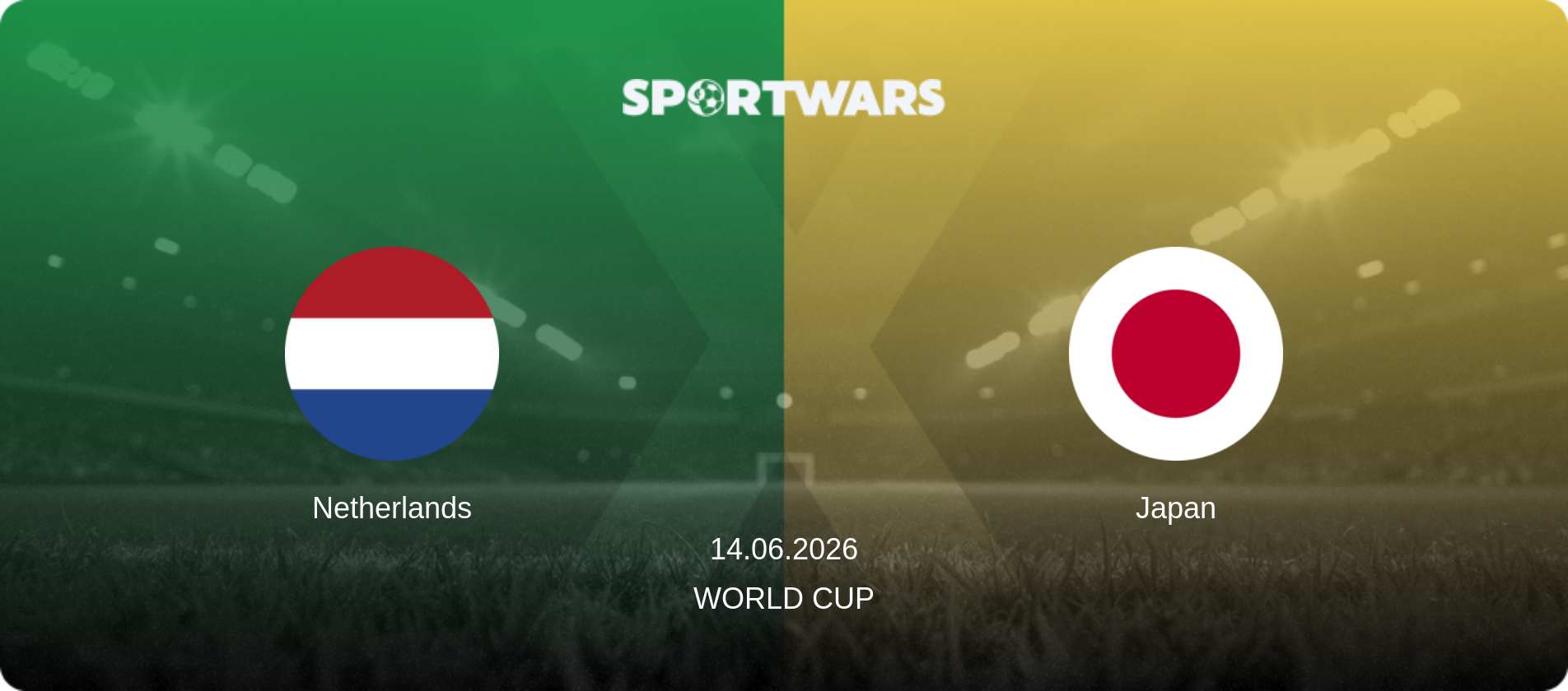 Netherlands — Japan, 14.06.2026 — World Cup (match preview)