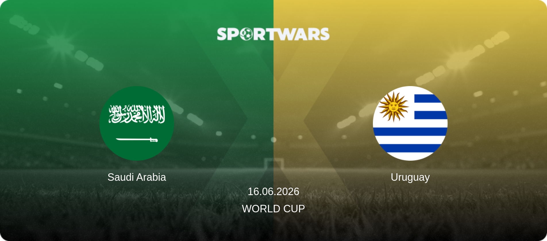 Saudi Arabia — Uruguay, 16.06.2026 — World Cup (match preview)
