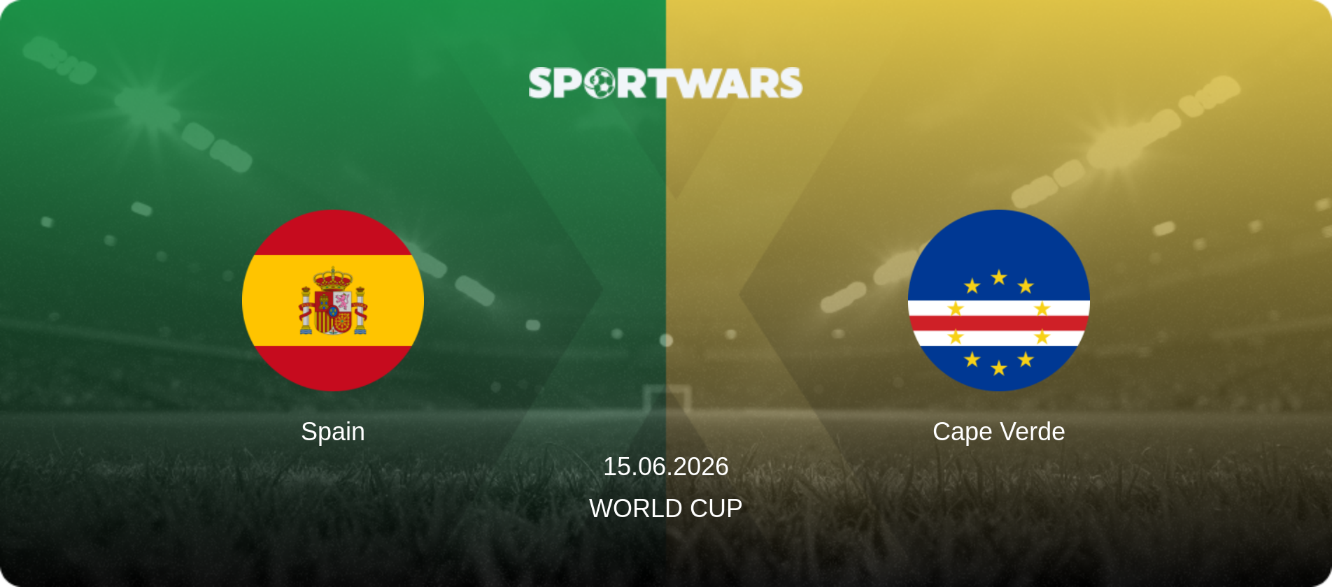 Spain — Cape Verde, 15.06.2026 — World Cup (match preview)
