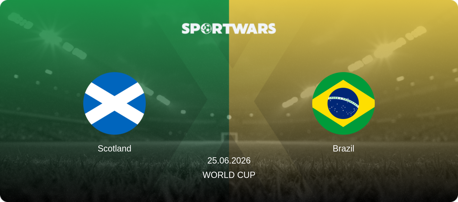 Scotland — Brazil, 25.06.2026 — World Cup (match preview)