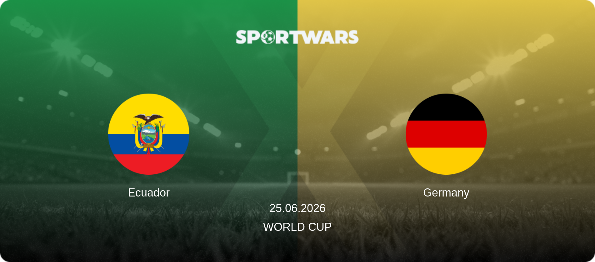 Ecuador — Germany, 25.06.2026 — World Cup (match preview)