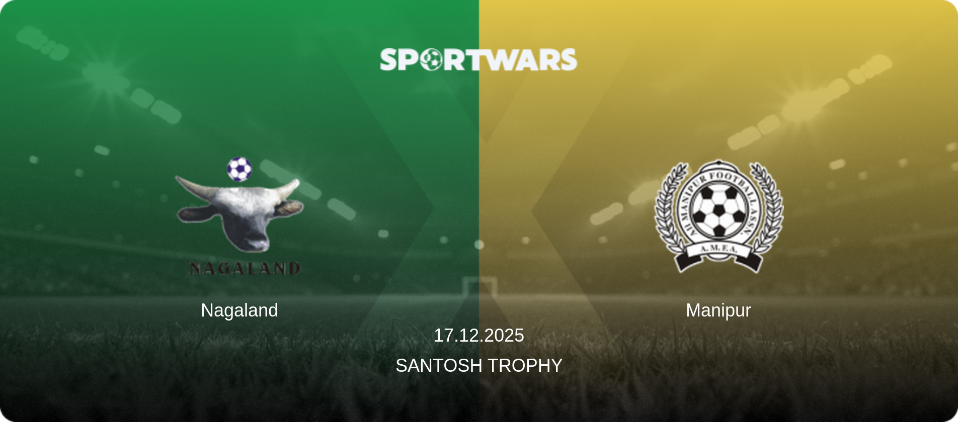 Nagaland — Manipur, 17.12.2025 — Santosh Trophy (match preview)