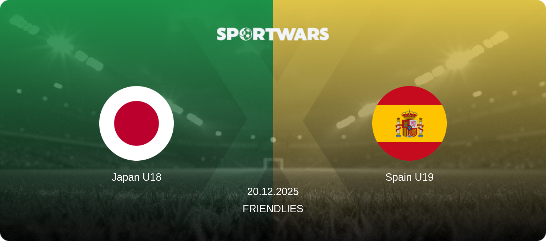 Japan U18 — Spain U19, 20.12.2025 — Friendlies (match preview)