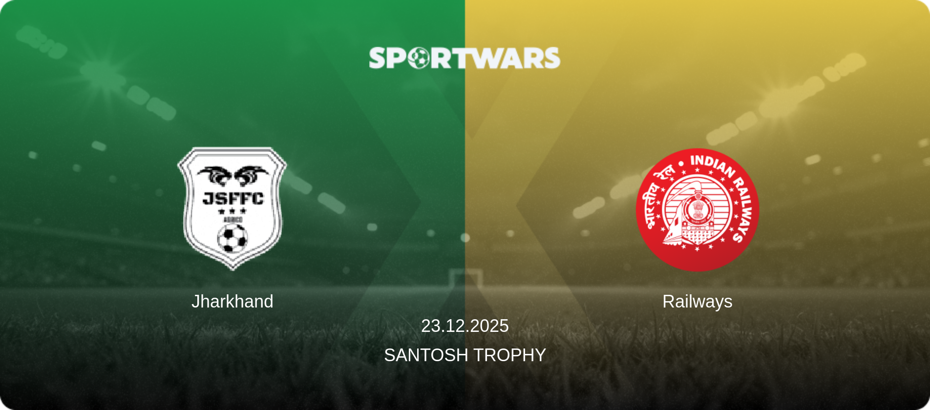 Jharkhand — Railways, 23.12.2025 — Santosh Trophy (match preview)