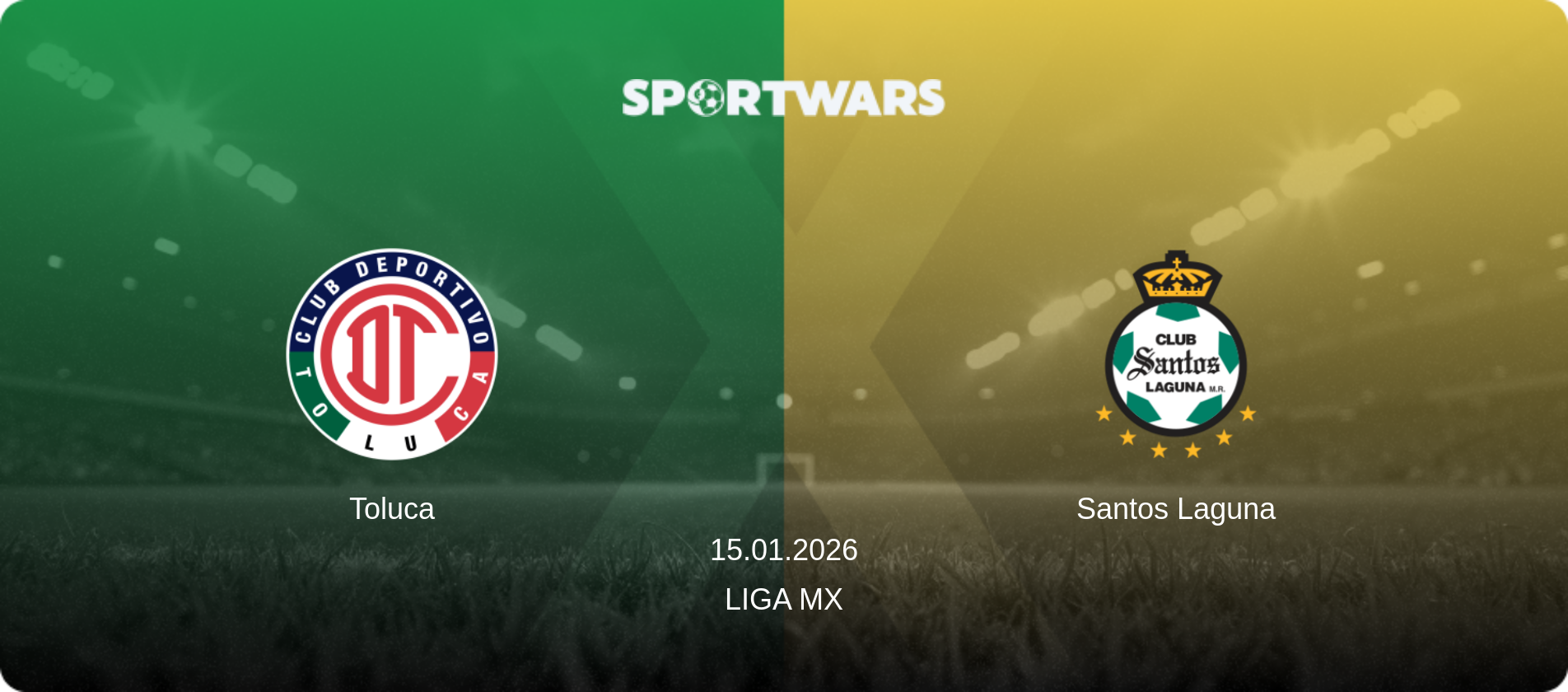 Toluca — Santos Laguna, 15.01.2026 — Liga MX (match preview)
