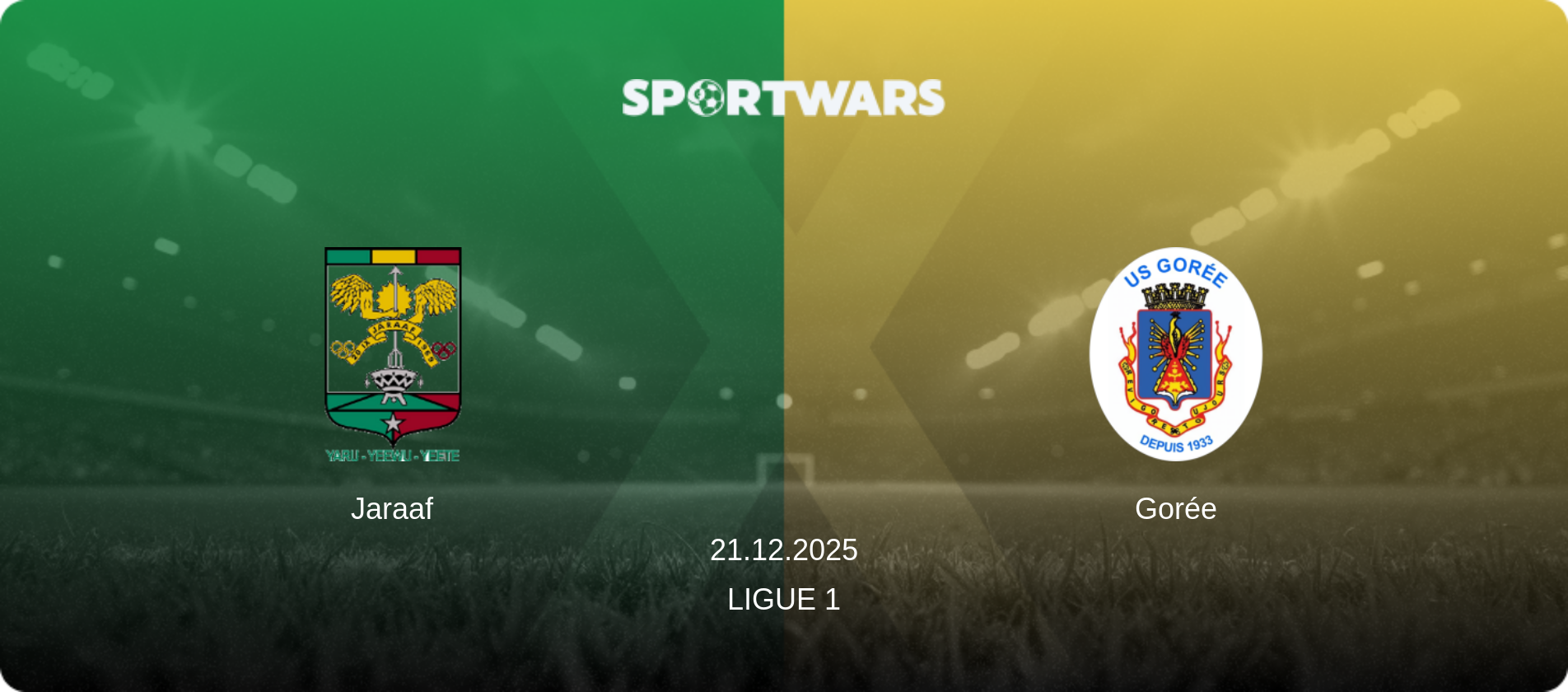 Jaraaf — Gorée, 21.12.2025 — Ligue 1 (match preview)