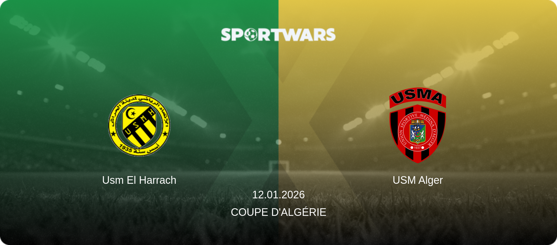 Usm El Harrach — USM Alger, 12.01.2026 — Coupe d'Algérie (match preview)