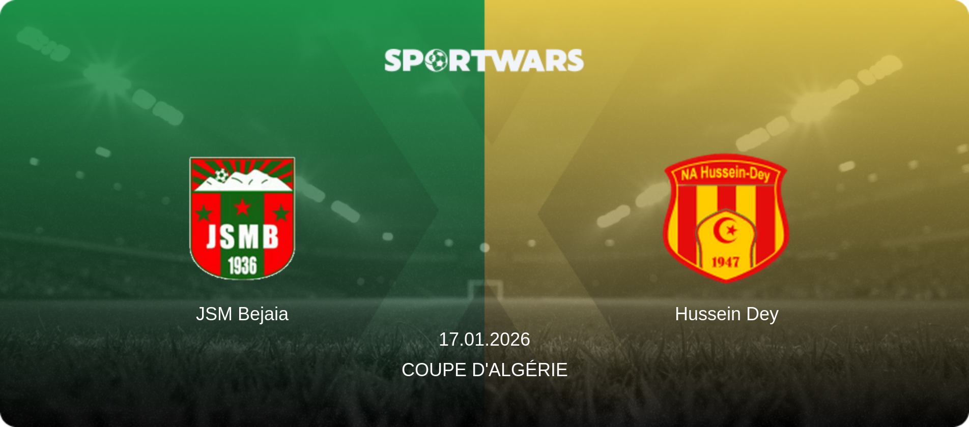 JSM Bejaia — Hussein Dey, 17.01.2026 — Coupe d'Algérie (match preview)