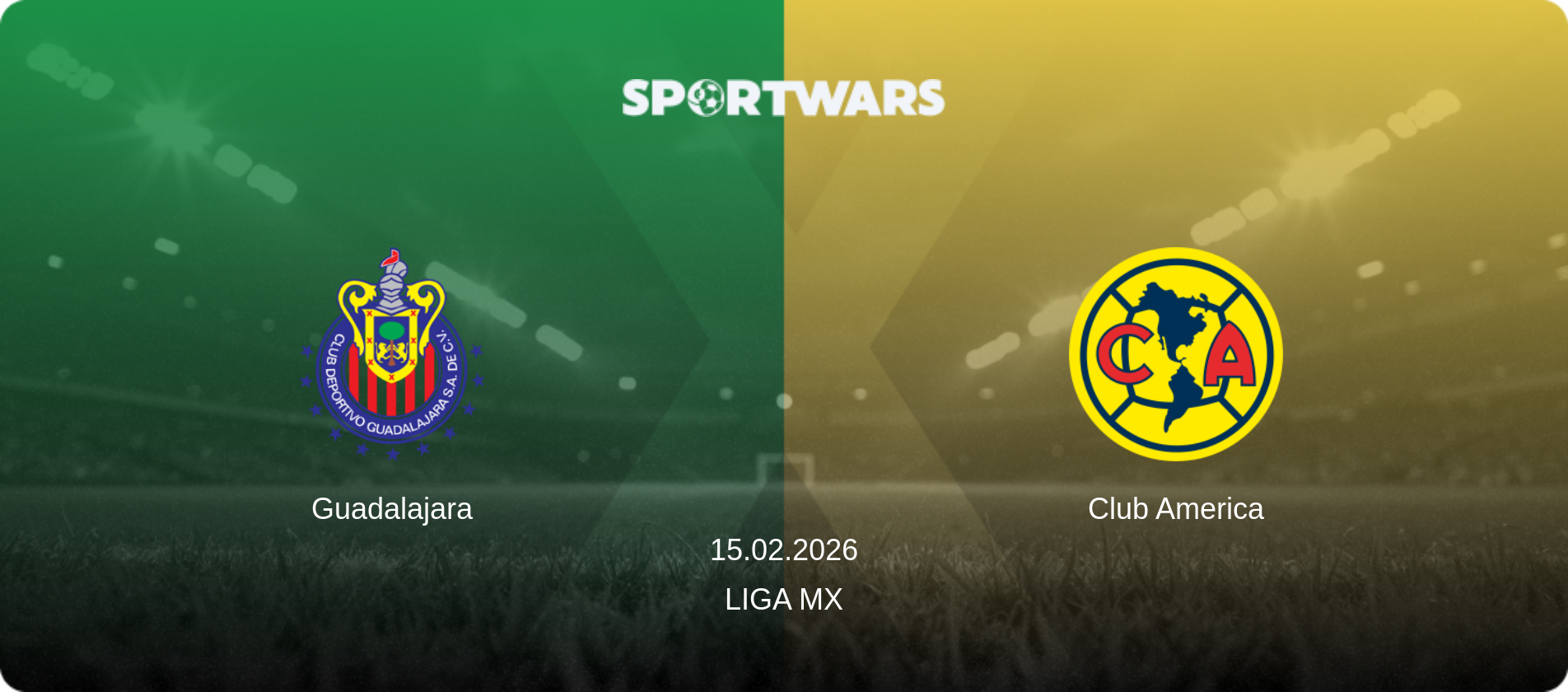 Guadalajara — Club America, 15.02.2026 — Liga MX (match preview)