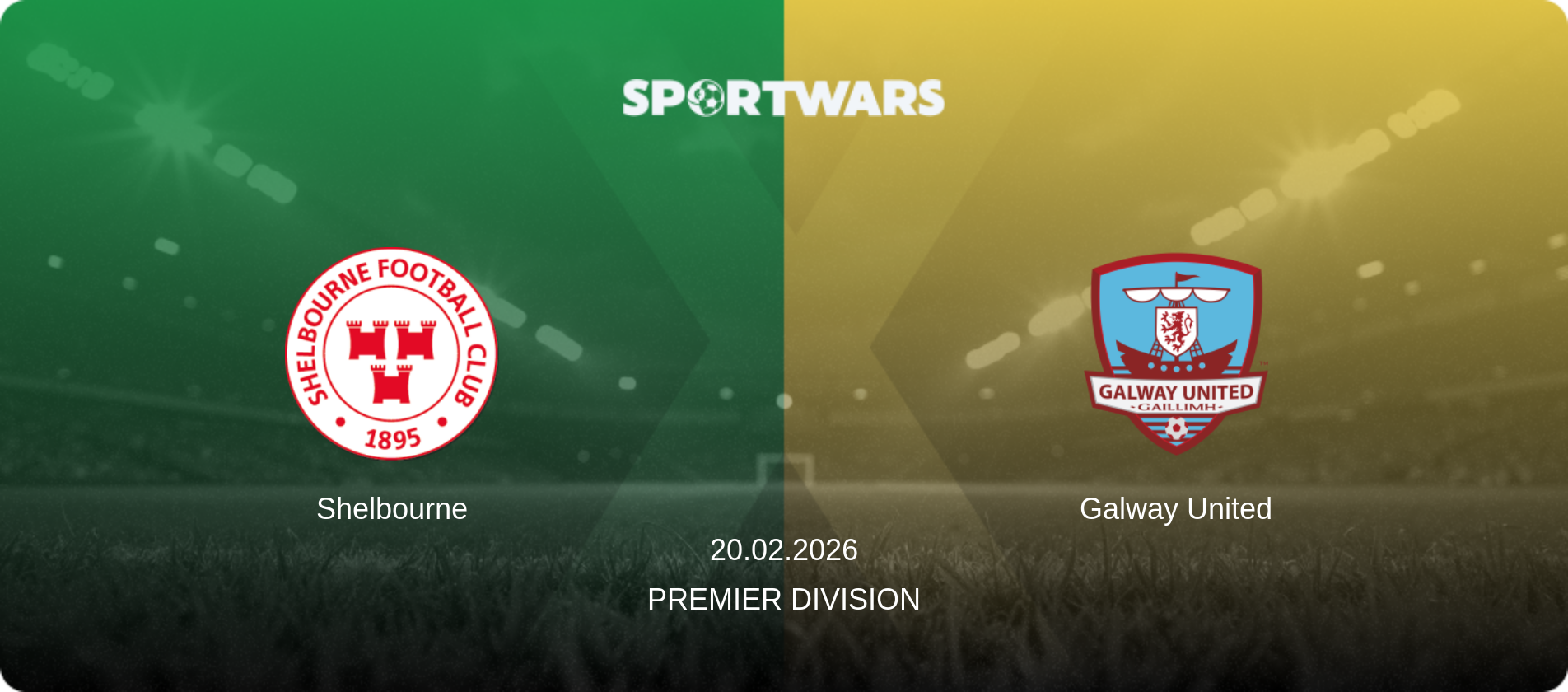 Shelbourne — Galway United, 20.02.2026 — Premier Division (match preview)