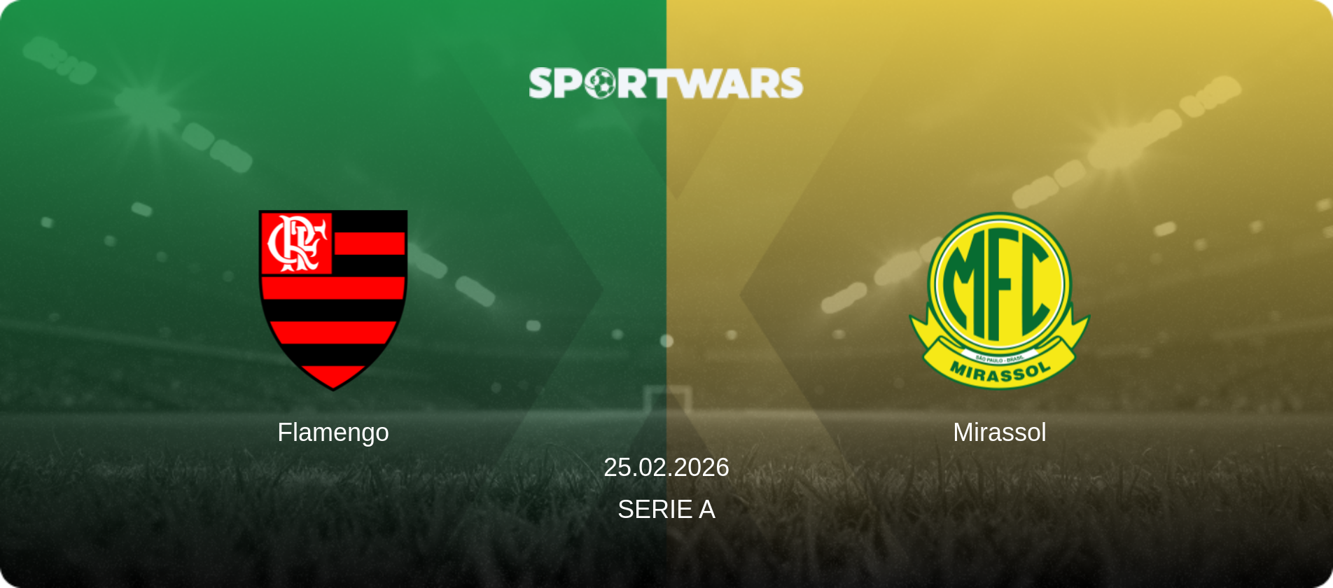 Flamengo — Mirassol, 25.02.2026 — Serie A (match preview)