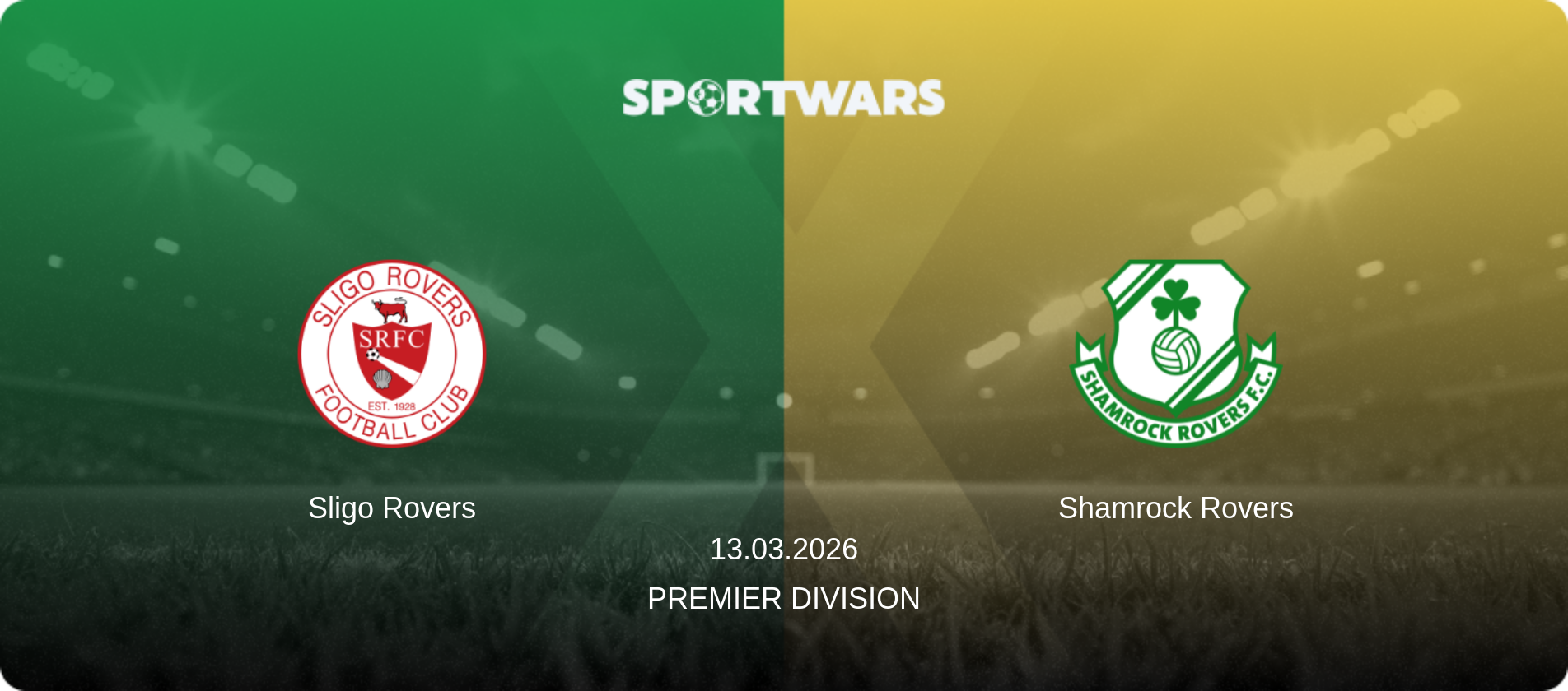 Sligo Rovers — Shamrock Rovers, 13.03.2026 — Premier Division (match preview)