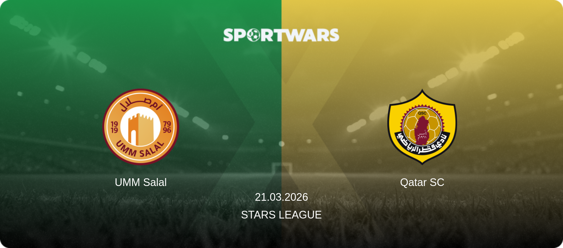 UMM Salal — Qatar SC, 21.03.2026 — Stars League (match preview)