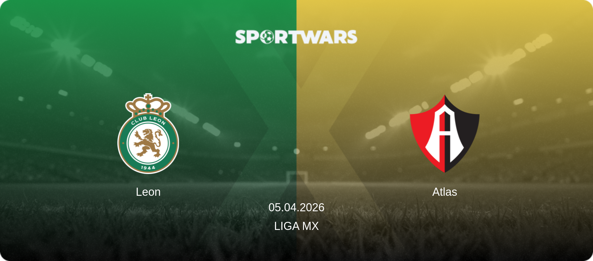 Leon — Atlas, 05.04.2026 — Liga MX (match preview)