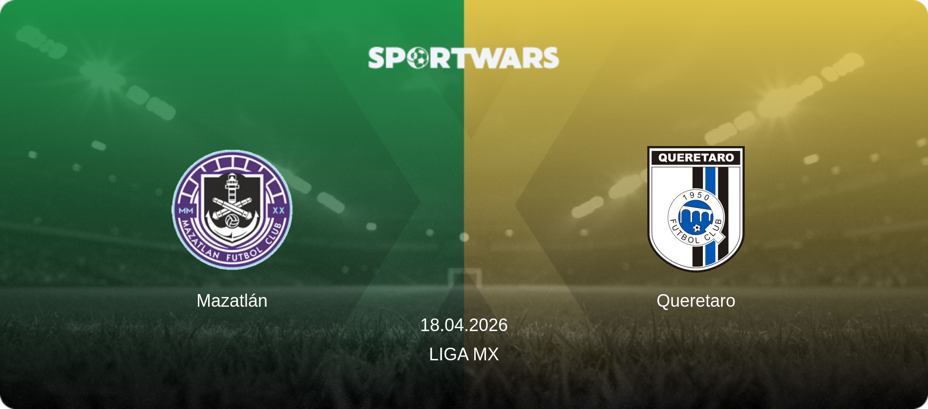 Mazatlán — Queretaro, 18.04.2026 — Liga MX (match preview)