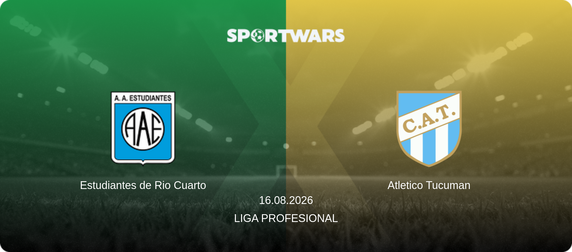 Estudiantes de Rio Cuarto — Atletico Tucuman, 16.08.2026 — Liga Profesional (match preview)