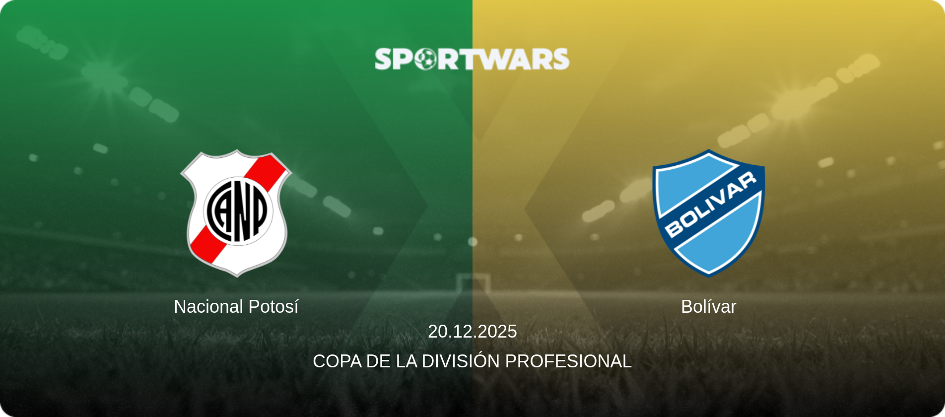 Nacional Potosí — Bolívar, 20.12.2025 — Copa de la División Profesional (match preview)